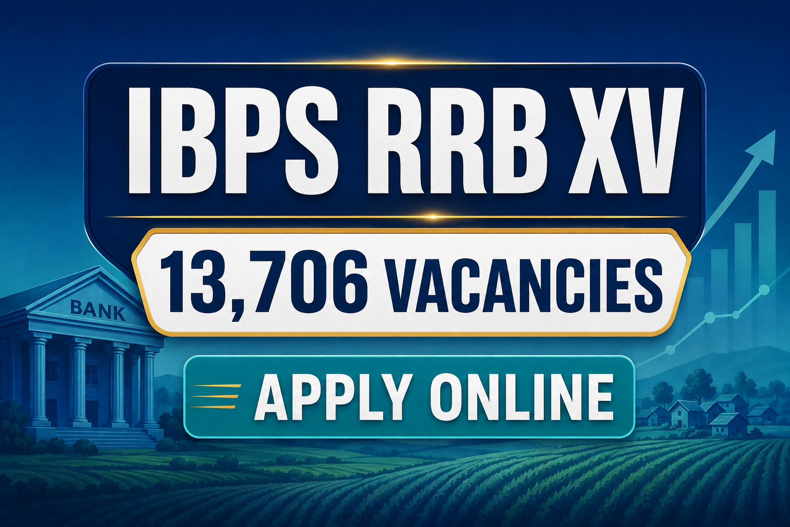 Cover image for IBPS RRB XV Recruitment 2026 – Apply for 13,706 Posts