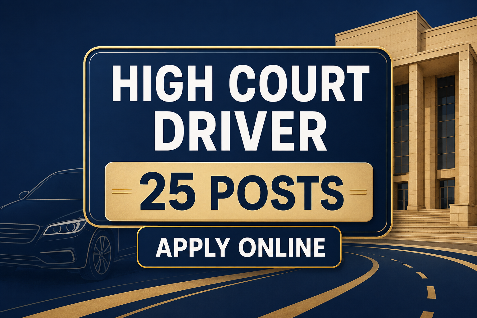 Cover image for Punjab and Haryana High Court Driver Recruitment 2026 – Apply for 25 Posts