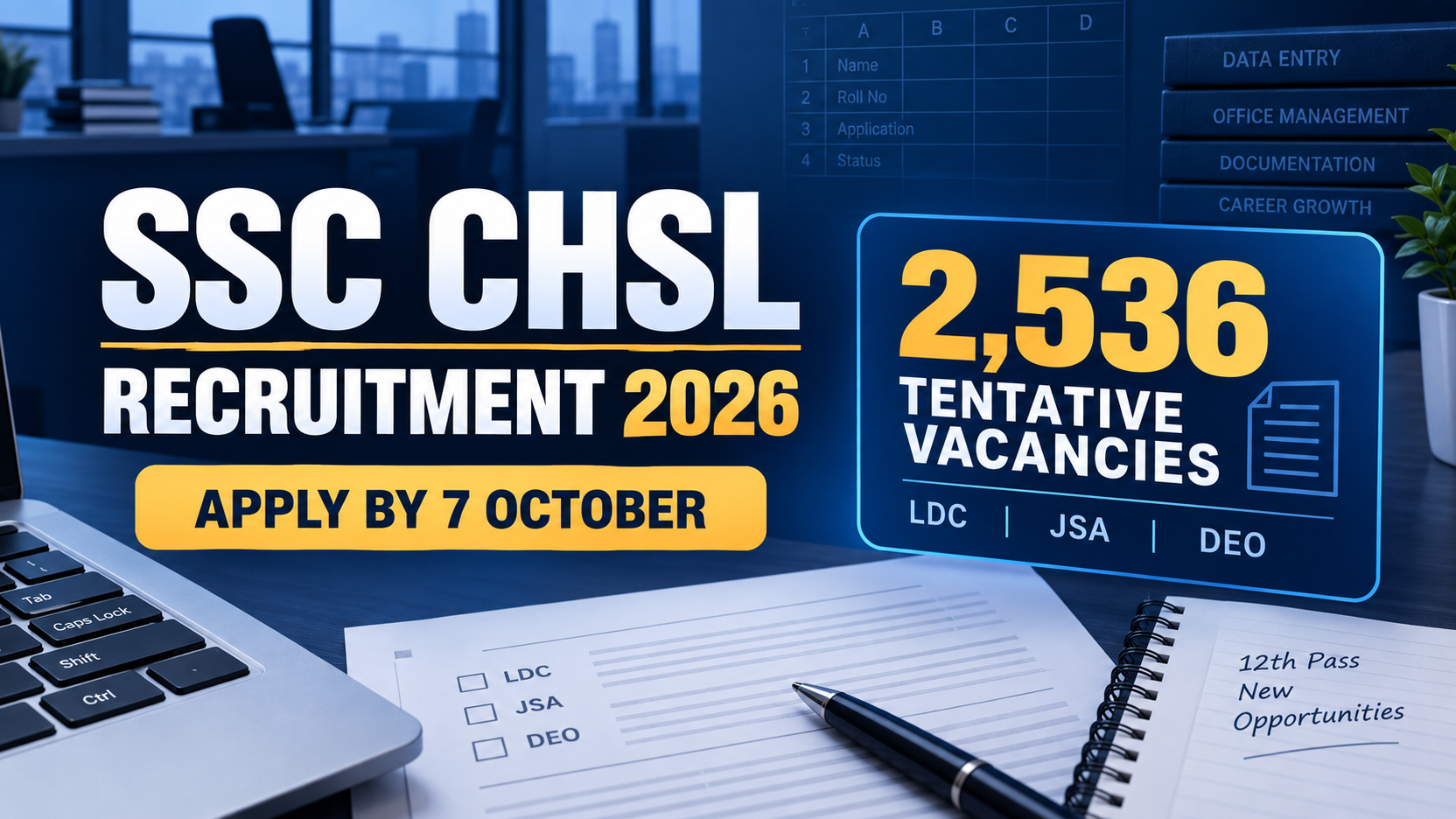 Cover image for SSC CHSL Recruitment 2026 – Apply Online for 2,536 Posts
